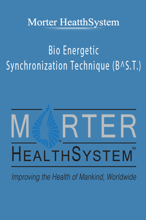 Bio Energetic Synchronization Technique (B^S.T.) – Morter HeatthSystem